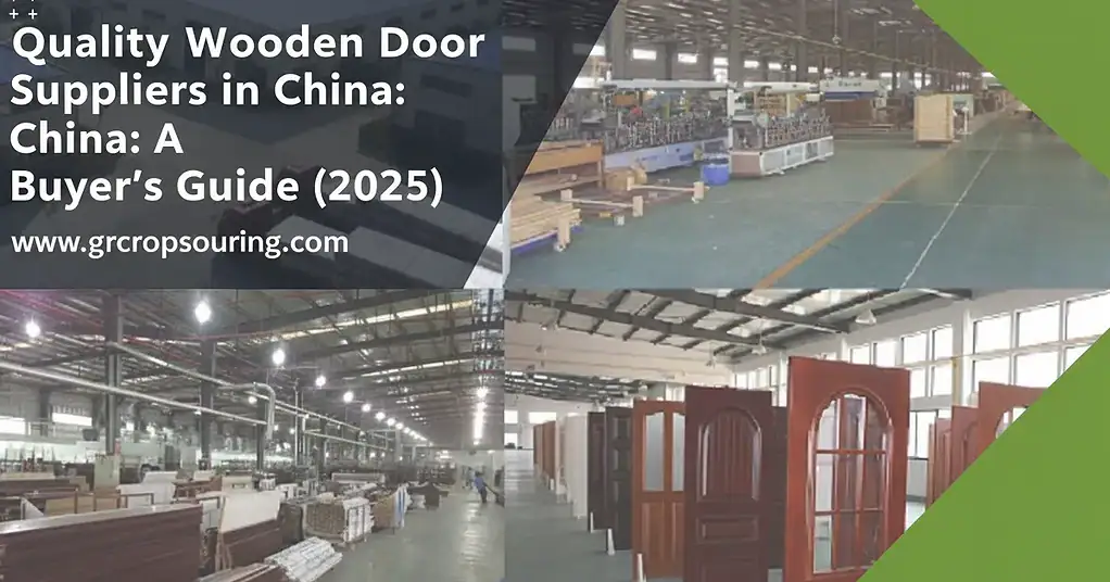 Quality Wooden Door Suppliers in China: A Buyer's Guide (2025)