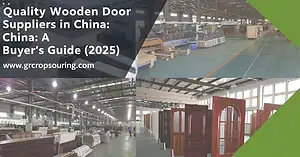 Quality Wooden Door Suppliers in China: A Buyer's Guide (2025)