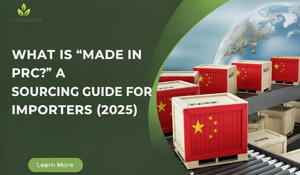 What is "Made in PRC"? A Sourcing Guide for Importers (2025)